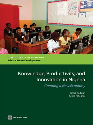 cover image of Knowledge, Productivity, and Innovation in Nigeria